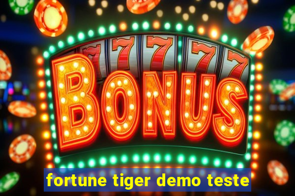 fortune tiger demo teste